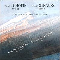 Chopin, Strauss: Sonates pour violoncelle et piano von Gérard Leclerc