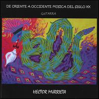 De Oriente a Occidente: Musica del Siglo XX von Hector Murrieta