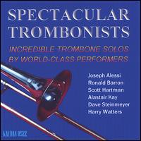 Spectacular Trombonists von Various Artists