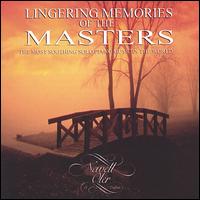 Lingering Memories of the Masters von Newell Oler