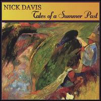 Tales of a Summer Past von Nick Davis