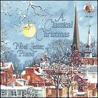 A Classical Christmas von Noel Lester