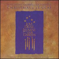 Love Divine, Illumine Our Darkness: Christmas at St. Olaf von St. Olaf Choir