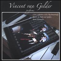 Vincent van Gelder performs Liszt, Schubert, Rachmaninoff, Etc. von Vincent Van Gelder