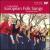 Luala kultanmi: European Folk Songs von Various Artists