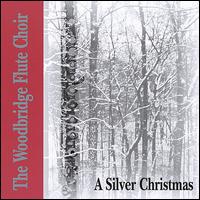 A Silver Christmas von Woodbridge Flute Choir