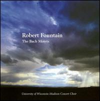 The Bach Motets von Robert Fountain