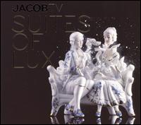JacobTV: Suites of Lux von Various Artists