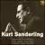 Kurt Sanderling: Legendary Recordings [Box Set] von Kurt Sanderling
