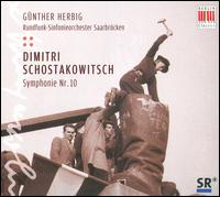 Schostakowitsch: Symphonie Nr. 10 von Gunther Herbig