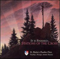 It Is Finished: Stations of the Cross von Timothy J. Krueger