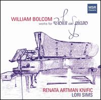 William Bolcom: Works for Violin and Piano von Renata Artman Knific
