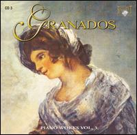 Granados: Complete Piano Works, Vol. 3 von Thomas Rajna
