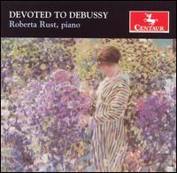 Devoted to Debussy von Roberta Rust