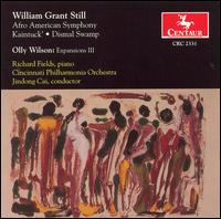 William Grant Still: Afro American Symphony; Kaintuck'; Dismal Swamp; Olly Wilson: Expansions 3 von Jindong Cai