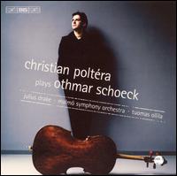 Christian Poltéra Plays Othmar Schoeck von Christian Poltéra