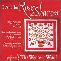 I Am the Rose of Sharon von Western Wind