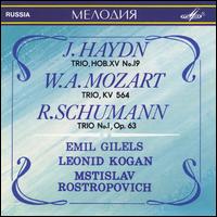 J. Haydn: Trio, Hob.XV/19; W.A. Mozart: Trio, KV 464; R. Schumann: Trio No. 1, Op. 63 von Emil Gilels
