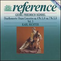Händel: Orgelkonzerte, Vol. 3 von Karl Richter