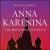 Anna Karenina: The Broadway Musical von Various Artists