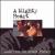 A Mighty Heart [Music for the Motion Picture] von Various Artists