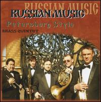 Russian Music von St. Petersburg Style Brass Quintet