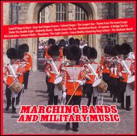 Marching Bands and Military Music von Various Artists