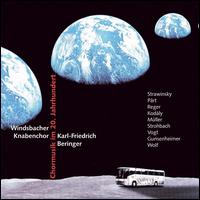 Chormusik im 20 Jahrhundert von Windsbacher Knabenchor