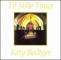 Til Stille Timer von Katy Bødtger