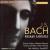J.S. Bach: Weimar Cantatas von Purcell Quartet