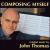 Composing Myself: Original Music by John Thomas von John W. Thomas