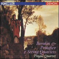 Borodin & Prokofiev: 2 String Quartets von Prague String Quartet
