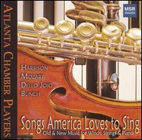 Songs America Loves to Sing von Atlanta Chamber Players