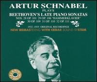 Beethoven: Piano Sonatas Nos. 28-32 von Artur Schnabel