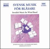 Svensk Musik för Blåsare (Swedish Music for Wind Band) von Jerker Johansson