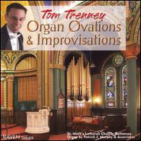 Organ Ovations & Improvisations von Tom Trenney