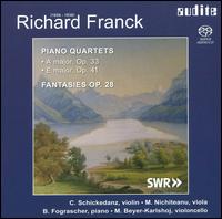 Richard Franck: Piano Quartets; Fantasies, Op. 28 [Hybrid SACD] von Various Artists