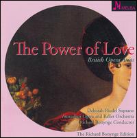 The Power of Love, British Opera Arias von Richard Bonynge