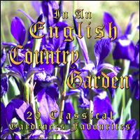 In an English Country Garden von Various Artists