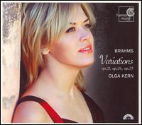 Brahms: Variations, Opp. 21, 24 & 35 von Olga Kern
