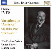Ives: Variations on America von United States Marine Band