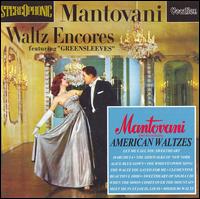 Waltz Encores/American Waltzes von Mantovani