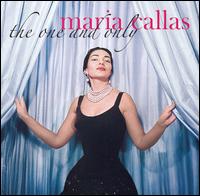 The One and Only Maria Callas von Maria Callas