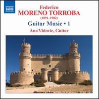 Moreno Torroba: Guitar Music, 1 von Ana Vidovic