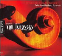 Cello from Haydn to Bernstein von Yuli Turovsky