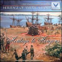 Heritage to Horizons von United States Air Force Heritage of America Band