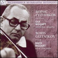 Bach, Mozart: Violin Concertos von Boris Gutnikov
