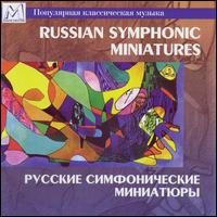 Russian Symphonic Miniatures von Various Artists