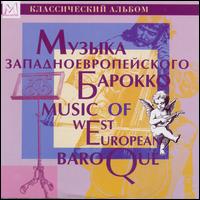 Music of West European Baroque von Various Artists