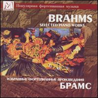 Brahms: Selected Piano Works von Various Artists